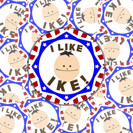 We Like Ike! | South Park Ike Sticker